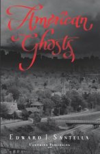 American Ghosts