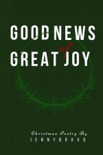 Good News of Great Joy: Christmas Poetry