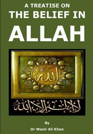 A Treatise on the Belief in Allah