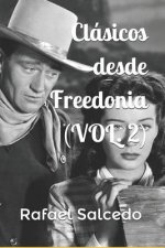 Clasicos desde Freedonia VOL 2
