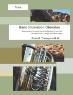 Tuba, Band Intonation Chorales
