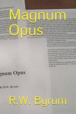 Magnum Opus