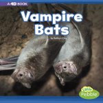 Vampire Bats: A 4D Book