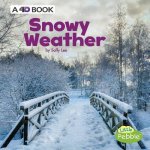 Snowy Weather: A 4D Book
