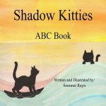 Shadow Kitties ABC Book