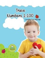 Trace Numbers 1-100: Ages 3-5, Activity Books for Kids