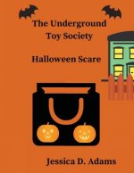 The Underground Toy Society Halloween Scare