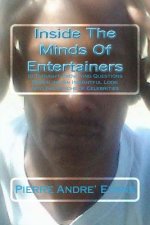 Inside The Mind Of Entertainers: 10 Thought-Provoking Questions, Revealing An Insightful Look Into The Psyche Of Celebrities