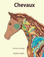 Chevaux Coloriage: Chevaux: Les Chevaux, Les Chevaux Livre de Coloriage Pour Les Adultes, Chevaux Pour Fille, Poneys Magiques, Cheval Col