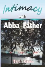 Intimacy with Abba Father