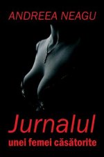 Jurnalul Unei Femei Casatorite: Roman