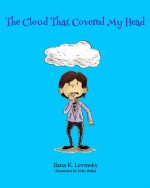 The Cloud That Covered My Head