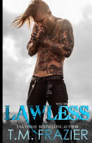 Lawless: King Series, Book Three