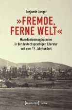 »Fremde, ferne Welt«