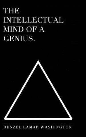 Intellectual Mind Of A Genius