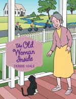 Old Woman Inside