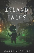 Island Tales: Caribbean Folklore Stories