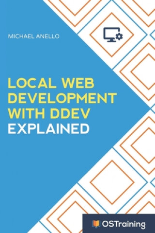 Local Web Development With DDEV Explained