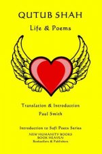 Qutub Shah - Life & Poems