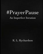 #PrayerPause: An Imperfect Iteration