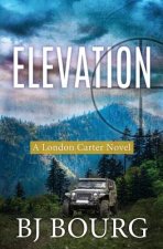 Elevation: A London Carter Novel