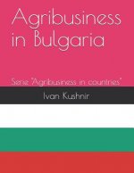 Agribusiness in Bulgaria
