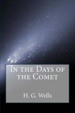 In the Days of the Comet