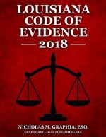 Louisiana Code of Evidence 2018