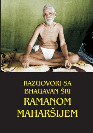 Razgovori Sa Bhagavan Sri Ramanom Maharsijem