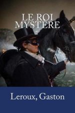 Le Roi Myst?re