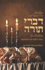 Torah Thoughts for Children: Shabbos and Yom Tov Divrei Torah for Children