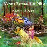 Voyage Beyond The Mists