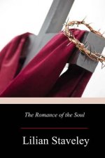 The Romance of the Soul