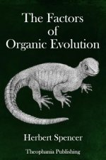 The Factors of Organic Evolution
