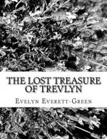 The Lost Treasure of Trevlyn