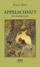 Appelschnut - eine Kindheitsgeschichte