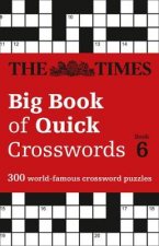Times Big Book of Quick Crosswords 6