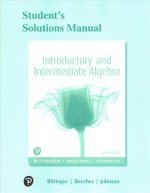 Student Solutions Manual for Introductory and Intermediate Algebra