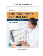 Lab Manual and Workbook for The Pharmacy Technician