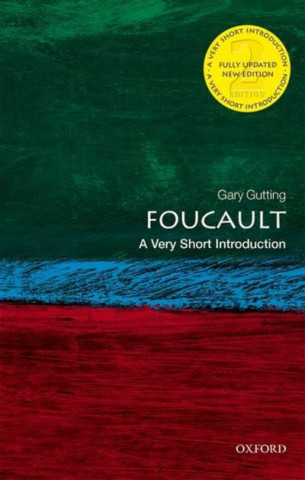 Foucault: A Very Short Introduction (Gutting,Gary (John A. O'Brien Chair in Philosophy (Emeritus),University of Notre Dame))(Miękka)