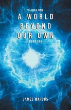 World Beyond Our Own