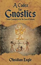Codex For Gnostics