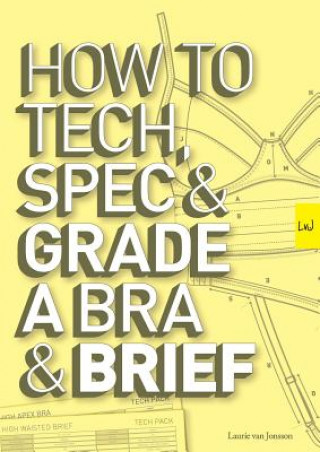 How to Tech, Spec & Grade a Bra and Brief