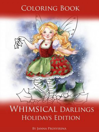 Coloring Book Whimsical Darlings Holidays Edition