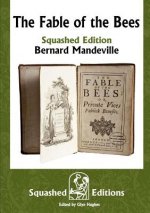 Fable of the Bees (Squashed Edition)