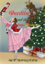 Perdita and the Sugarplum Princess