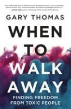 When to Walk Away
