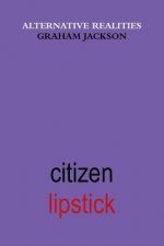 Citizen Lipstick