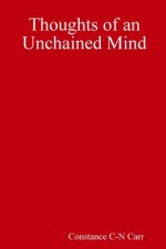 Thoughts of an Unchained Mind