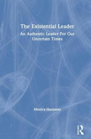 Existential Leader